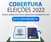 ACOMPANHE A COBERTURA DAS ELEIÇÕES 2022 NA UNIVERSIDADE FM