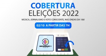 ACOMPANHE A COBERTURA DAS ELEIÇÕES 2022 NA UNIVERSIDADE FM WhatsApp Image 2022-09-28 at 11.34.15N