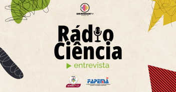 Fapema apoia pesquisa da UFMA sobre política de privacidade do Instagram Rad Cien Ent banner